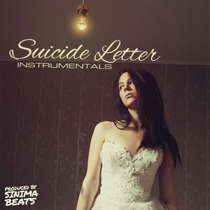 Suicide Letter (Instrumentals)