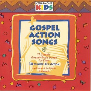 Gospel Action Songs