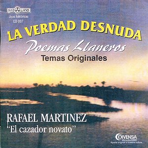 La Verdad Desnuda (Poemas Llaneros, Temas Originales)