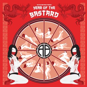 Year Of The Bastard