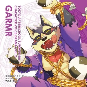 Tokyo Afterschool Summoners Character Voice Drama Vol. 2: Garmr.
