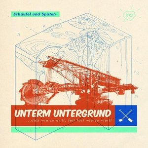 Unterm Untergrund