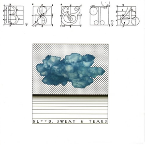 3706 Blood, Sweat & Tears - B, S & T; 4 - Zortam Music