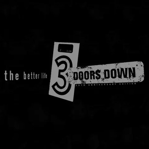 Three Doors Down - The Better Life / Dead Love - Zortam Music
