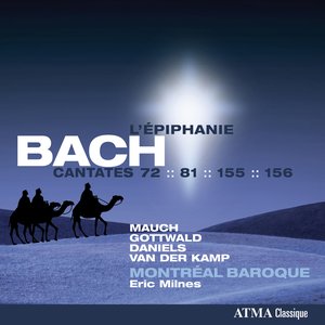 Bach: Cantatas BWV 72, 81, 155 & 156