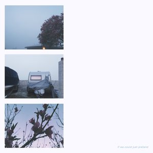 Image for 'if we could just pretend'