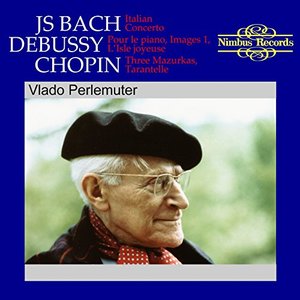 Bach, Debussy & Chopin: Piano Music