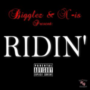 Image for 'Ridin' ft: X-is'