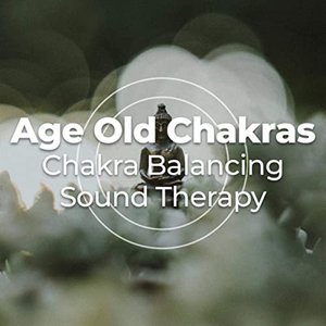 Age Old Chakras