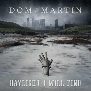 Daylight I Will Find