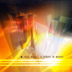 Dashboard Confessional - Rock Music: A Tribute to Weezer - Zortam Music