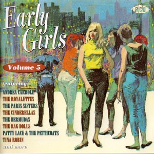 Early Girls, Vol. 5