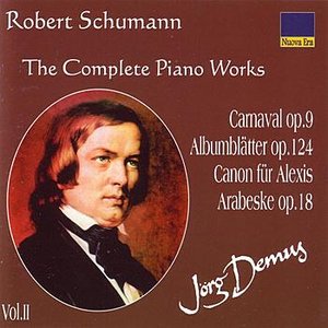 Schumann: The Complete Piano Works Vol. 2