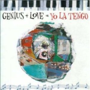 Yo la tengo - Genius + Love = Yo La Tengo Disc 1 - Zortam Music