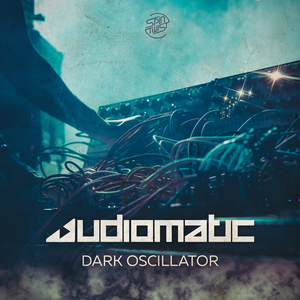 Audiomatic - Dark Oscillator - Zortam Music