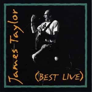 James Taylor (Best Live)