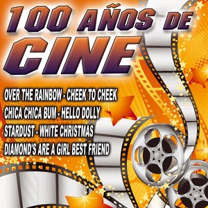 100 Años De Cine
