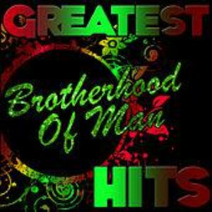 Greatest Hits: Brotherhood of Man