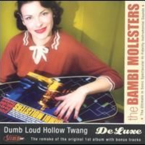 Dumb Loud Hollow Twang DeLuxe cover