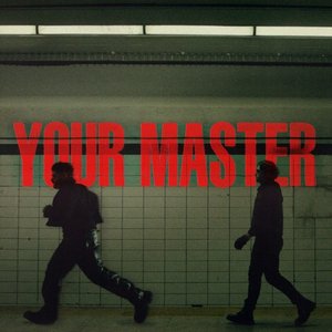 Your Master