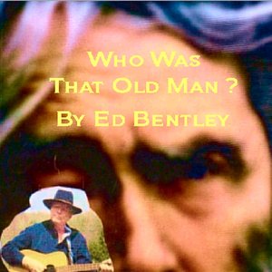 Who Was That Old Man