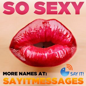 You're So Sexy Boys Names Vol. II