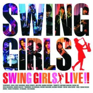 Swing Girls Live !!