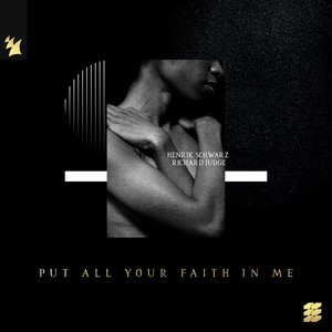 Put All Your Faith in Me