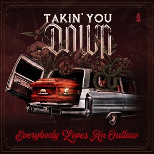 Takin’ You Down - EP