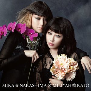 Mika Nakashima×Miliyah Kato 的头像