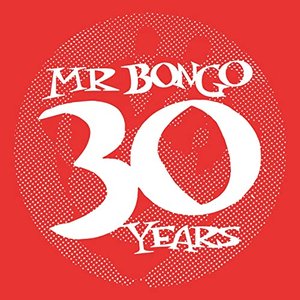 30 Years of Mr. Bongo (Compiled by Mr. Bongo) [Explicit]