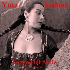 Fuego del Ande (Remastered 2014)
