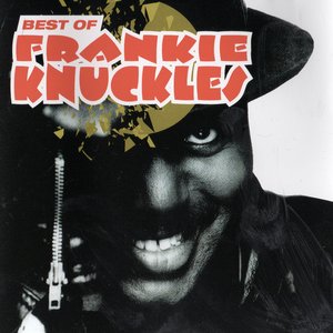 “Best of Frankie Knuckels”的封面