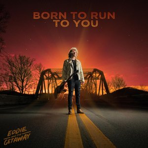 Born To Run To You