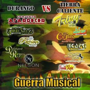 Guerra Musical Durango Vs Tierra Caliente