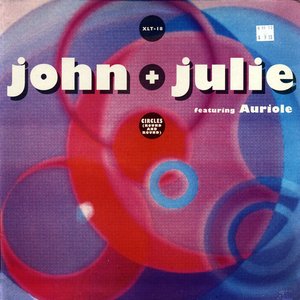 “John + Julie Featuring Auriole”的封面