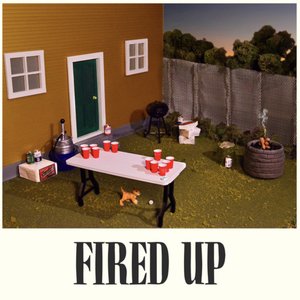 Fired Up