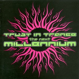 Trust In Trance - The Next Millennium