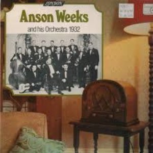 The Uncollected: Anson Weeks And His Hotel Mark Hopkins Orchestra