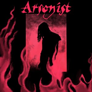 ARSONIST - Single