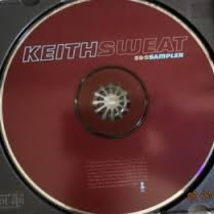 Keith Sweat ft Da Brat and Rodney Jerkins - S&s Sampler - Zortam Music