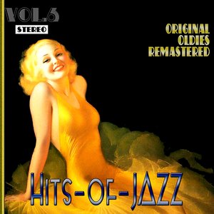 Hits of Jazz, Vol. 6 (Oldies Remastered)