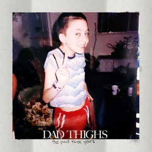 The Past Three Years [Explicit]