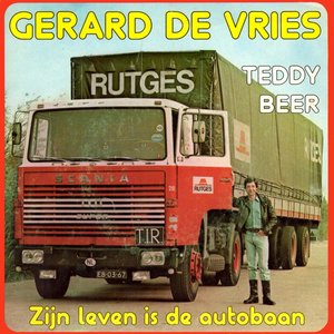 Teddybeer/Zijn Leven Is De Autobaan
