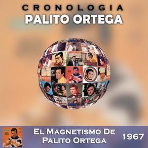 Palito Ortega Cronología - El Magnetismo De Palito Ortega (1967)