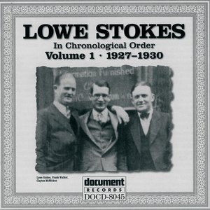 Lowe Stokes Vol. 1 (1927-1930)