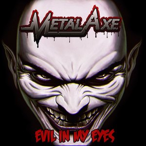 Evil In My Eyes