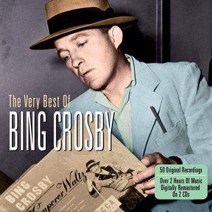 The Very Best of Bing Crosby