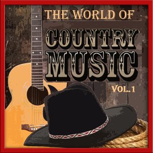 The World of Country Music, Vol.1 (Country Rock 'N' Roll)