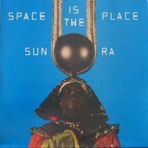 Space Is The Place (International)